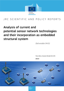 Analysis of Current and Potential Sensor Network Technologies and Their Incorporation As Embedded Structural System Deliverable 04.01