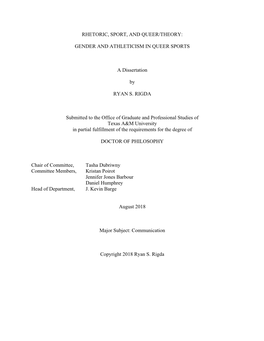 GENDER and ATHLETICISM in QUEER SPORTS a Dissertation by RYAN S. RIGDA Submitted to the Offi