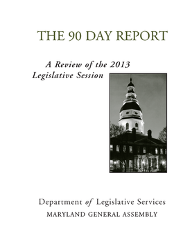 90 Day Report, a Review of the 2013 Legislative Session