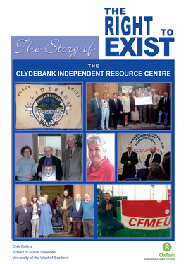 Of the Clydebank Independent Resource Centre?