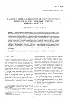 Novedades Sobre Parmeliaceae Sensu Stricto (Ascomycota Liquenizados) De La Provincia De Cordoba, República Argentina
