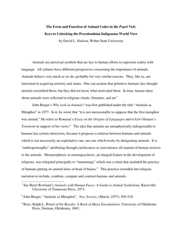 The Form and Function of Animal Codes in the Popol Vuh: Keys to Unlocking the Precolombian Indigenous World View by David L