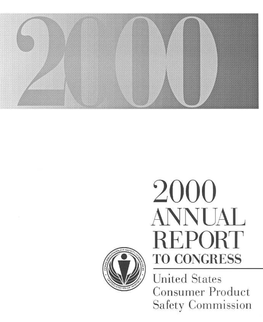 CPSC Annual Report to Congress for Fiscal Year 2000