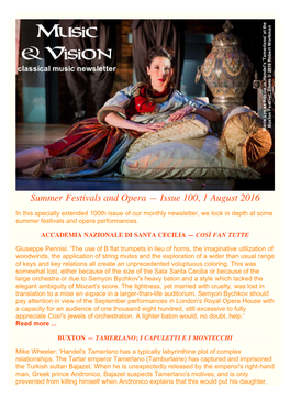 Summer Festivals and Opera — Issue 100, 1 August 2016