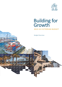 Building for Growth 2013-14 Victorian Budget
