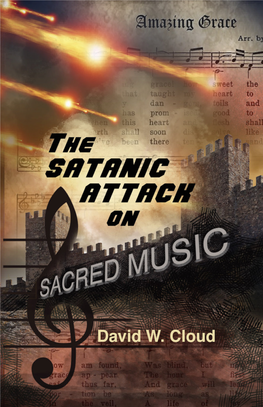 Satanic Attack on Sacred Music Te Book