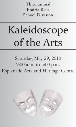 The Kaleidoscope of the Arts News Release