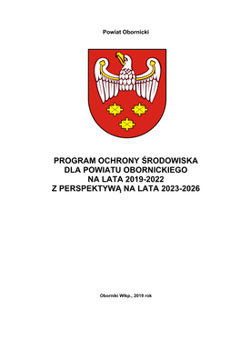 Program Ochrony Środowiska Dla Powiatu Obornickiego Na Lata 2019-2022 Z Perspektywą Na Lata 2023-2026