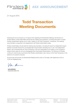 Todd Transaction Meeting Documents