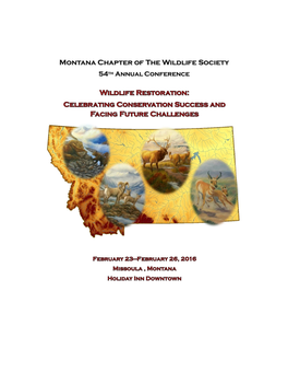 Membership in the Montana Chapter of the Wildlife Society