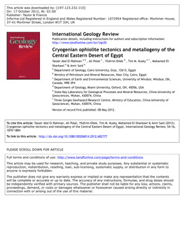 Cryogenian Ophiolite Tectonics and Metallogeny of the Central Eastern Desert of Egypt Yasser Abd El-Rahman a B , Ali Polat C , Yildirim Dilek D , Tim M