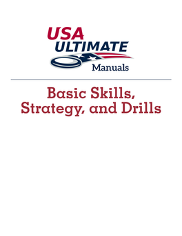 Basic Skills, Strategy, and Drills