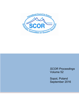 SCOR Proceedings Volume 52 Sopot, Poland September 2016
