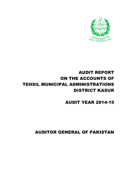 Audit Report on the Accounts of Tehsil Municipal Administrations District Kasur