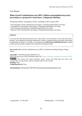 Case Report Rhino-Facial Conidiobolomycosis (RFC) (Rhino-Entomophthoramycosis): Presenting As a Progressive Nasal Mass, a Diagno