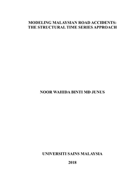 Modeling Malaysian Road Accidents: the Structural Time Series Approach