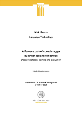 A Faroese Part-Of-Speech Tagger Built with Icelandic Methods Data Preperation, Training and Evaluation