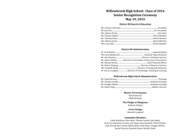 Willowbrook High School: Class of 2016 Senior Recognition Ceremony May 19, 2016