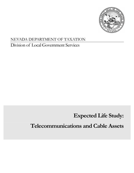 Expected Life Study: Telecommunications and Cable Assets Table of Contents