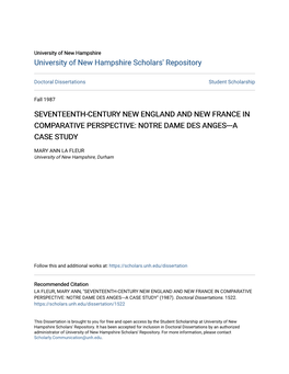 Seventeenth-Century New England and New France in Comparative Perspective: Notre Dame Des Anges---A Case Study