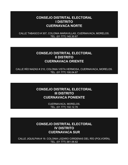 Consejo Distrital Electoral I Distrito Cuernavaca Norte