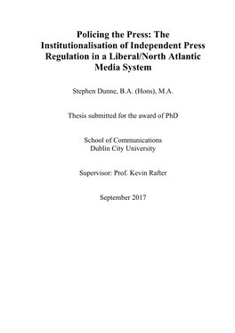 The Institutionalisation of Independent Press Regulation in a Liberal/North Atlantic Media System