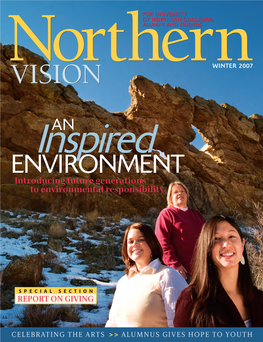 VISION WINTER 2007 Inspiredan ENVIRONMENT Introducing Future Generations to Environmental Responsibility