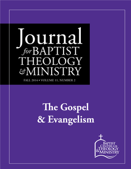 The Gospel & Evangelism