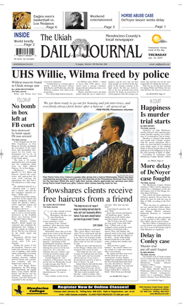 UHS Willie, Wilma Freed by Police Recovered, Unharmed