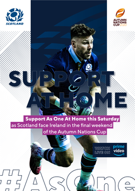 Support As One at Home This Saturday As Scotland Face Ireland in the Final Weekend of the Autumn Nations Cup