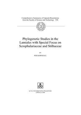 Phylogenetic Studies in the Lamiales with Special Focus on Scrophulariaceae and Stilbaceae
