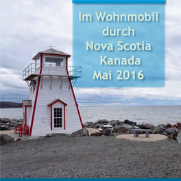 Im Wohnmobil Durch Nova Scotia Kanada Mai 2016