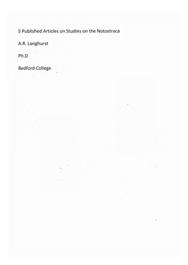 5 Published Articles on Studies on the Notostraca A.R. Longhurst Ph.D