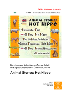 Animal Stories: Hot Hippo