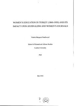 Women's Education in Turkey (1860-1950) and Its Impact Upon Journalism and Women's Journals