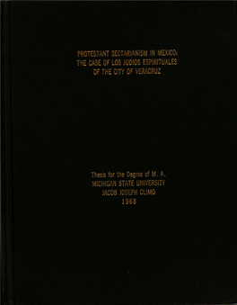 PROTESTANT Sectarlanlsm in MEXICO: the CASE of LOS JUDIOS ESPIRITUALES of the CITY of VERACRUZ