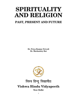 Spirituality and Religion Past, Present and Future