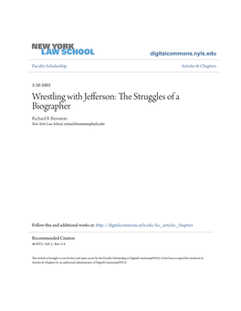 Wrestling with Jefferson: the Struggles of a Biographer