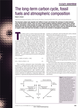 The Long-Term Carbon Cycle, Fossil Fuels and Atmospheric Composition Robert A