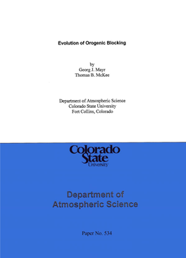 Evolution of Orogenic Blocking Georg J. Mayr Thomas B. Mckee Department of Atmospheric Science Colorado State University Fort Co