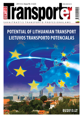 Potential of Lithuanian Transport Lietuvos Transporto Potencialas