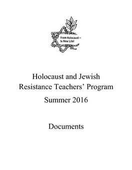 Holocaust and Jewish Resistance Teachers' Program Summer 2016