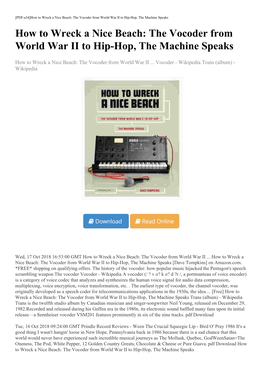 The Vocoder from World War II to Hip-Hop, the Machine Speaks How to Wreck a Nice Beach: the Vocoder from World War II to Hip-Hop, the Machine Speaks