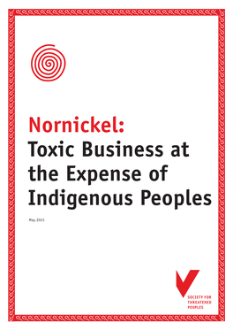 Nornickel: Toxic Business at the Expense of Indigenous Peoples