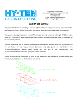 Gabion 700 System