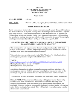 AGENDA IRVINE RANCH WATER DISTRICT BOARD of DIRECTORS REGULAR MEETING August 9, 2021 CALL to ORDER 5:00 P.M. ROLL CALL Directors