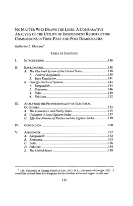 No MATTER WHO DRAWS the LINES: a COMPARATIVE ANALYSIS of the UTILITY of INDEPENDENT REDISTRICTING COMMISSIONS in FIRST-PAST-THE-POST DEMOCRACIES