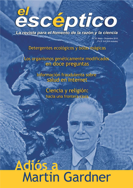 El Escéptico La Revista Para El Fomento De La Razón Y La Ciencia ARP - Sociedad Para El Avance Del Pensamiento Critico DIRECCIÓN PRESIDENTE Jorge J