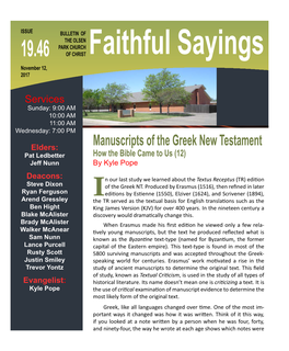 Faithful Sayings William Pierpont Published the New Testament in the Original November 12, Greek: Byzantine Textform