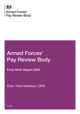 Armed Forces' Pay Review Body 49Th Report 2020